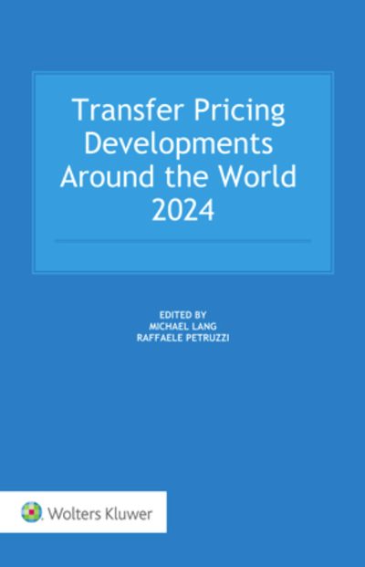 Transfer Pricing Developments Around the World 2024